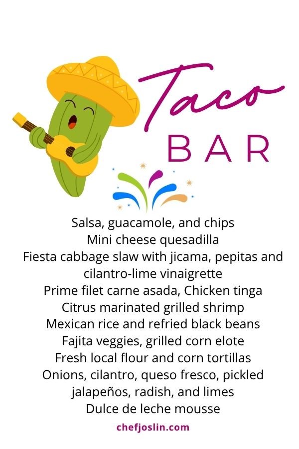 Chef Joslin Taco Bar Menu